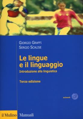 Lingue e il linguaggio introduzione alla linguistica