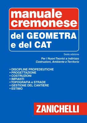 Manuale cremonese del geometra e del cat n.e. sesta edizione