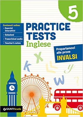 Practice tests inglese 5