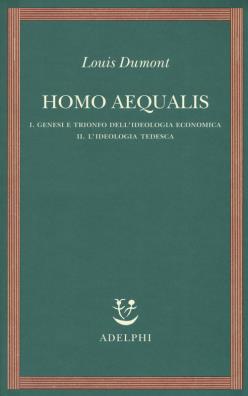 Homo aequalis genesi e trionfo dell'ideologia economica - l'ideologia tedesca 1 - 2