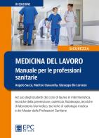 Medicina del lavoro. manuale per le professioni sanitarie